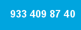 933 409 87 40 933 409 87 40